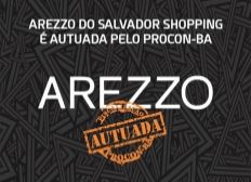 Imagem de Arrezo do Salvador Shopping é autuada pelo PROCON-BA por não garantir direito a informação