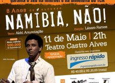 Imagem de Em maio Namíbia, Não ! volta ao palco do Teatro Castro Alves 